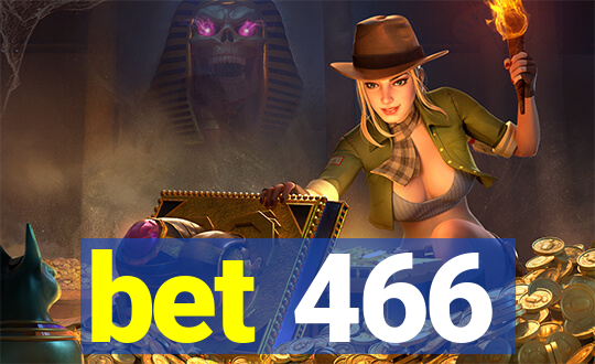 bet 466